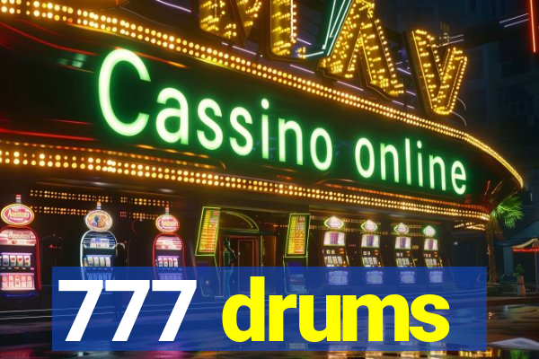 777 drums